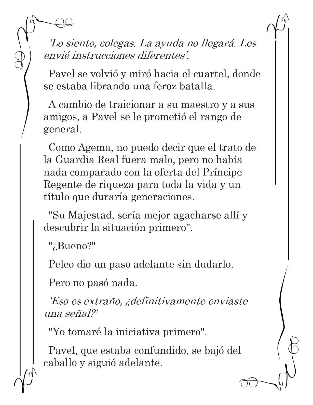 LA CORONA QUE TE ROBARÉ. (Novela) - Capítulo 109 - Página 7 - LectorTMOo