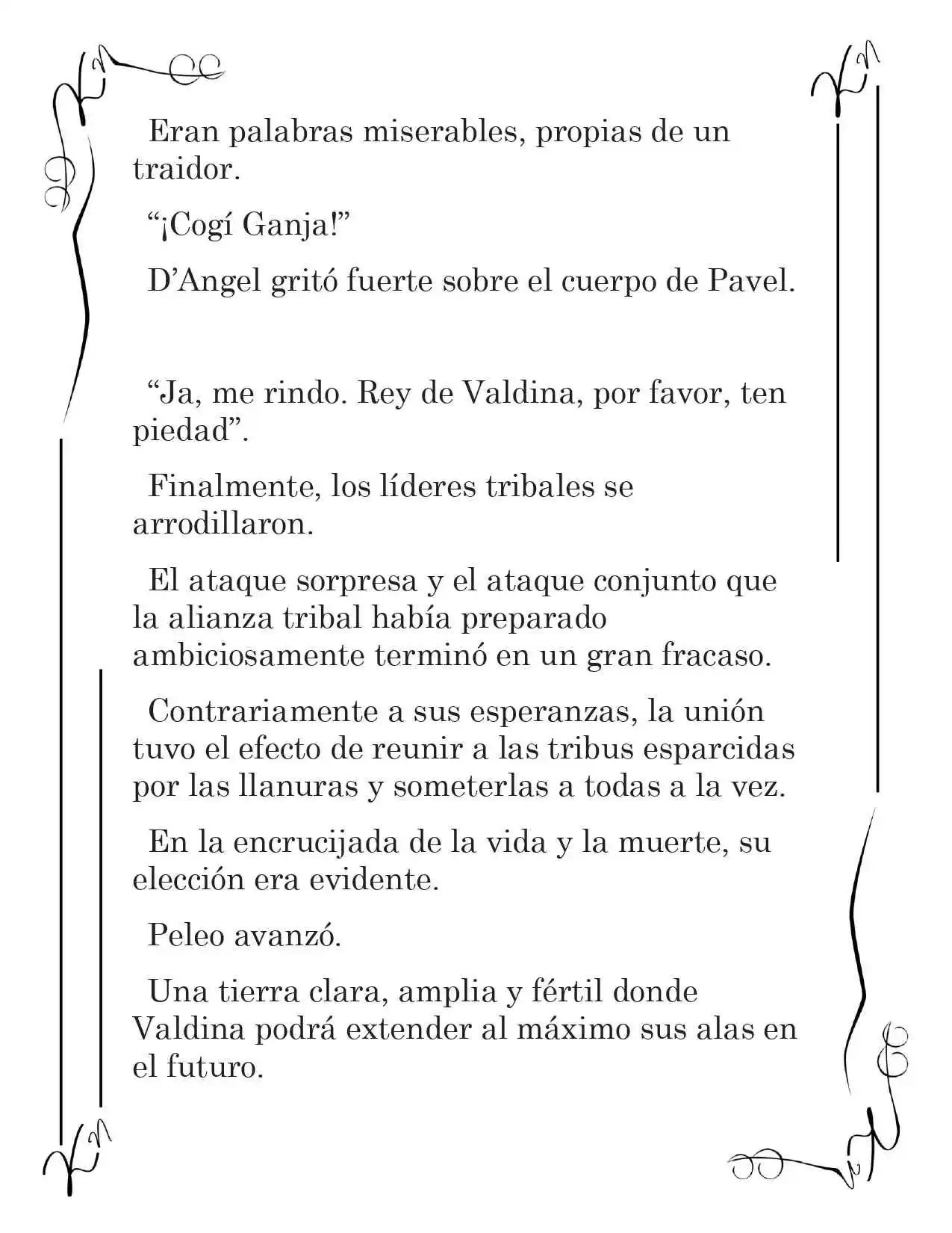LA CORONA QUE TE ROBARÉ. (Novela) - Capítulo 109 - Página 10 - LectorTMOo