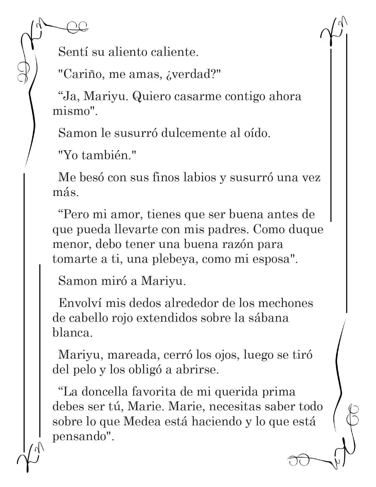 LA CORONA QUE TE ROBARÉ. (Novela) - Capítulo 11 - Página 3 - LectorTMOo
