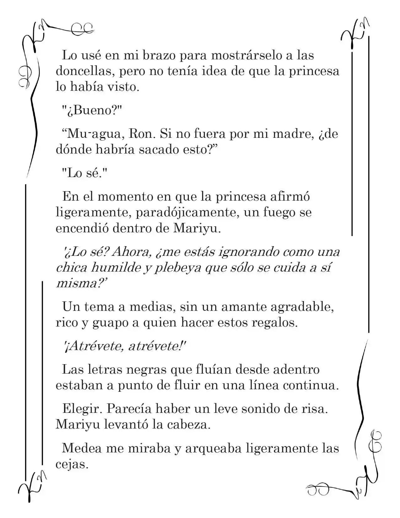 LA CORONA QUE TE ROBARÉ. (Novela) - Capítulo 11 - Página 7 - LectorTMOo