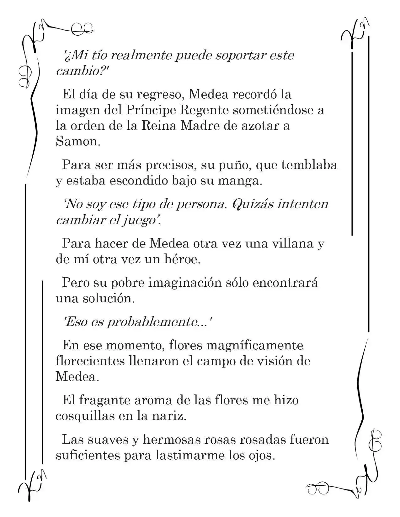 LA CORONA QUE TE ROBARÉ. (Novela) - Capítulo 110 - Página 7 - LectorTMOo