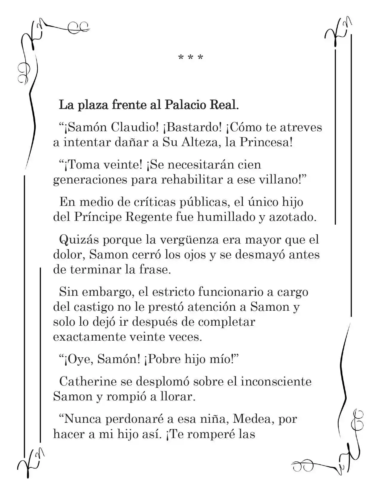 LA CORONA QUE TE ROBARÉ. (Novela) - Capítulo 111 - Página 2 - LectorTMOo