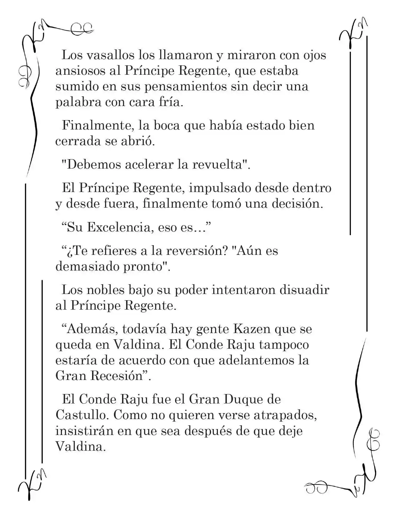 LA CORONA QUE TE ROBARÉ. (Novela) - Capítulo 111 - Página 8 - LectorTMOo