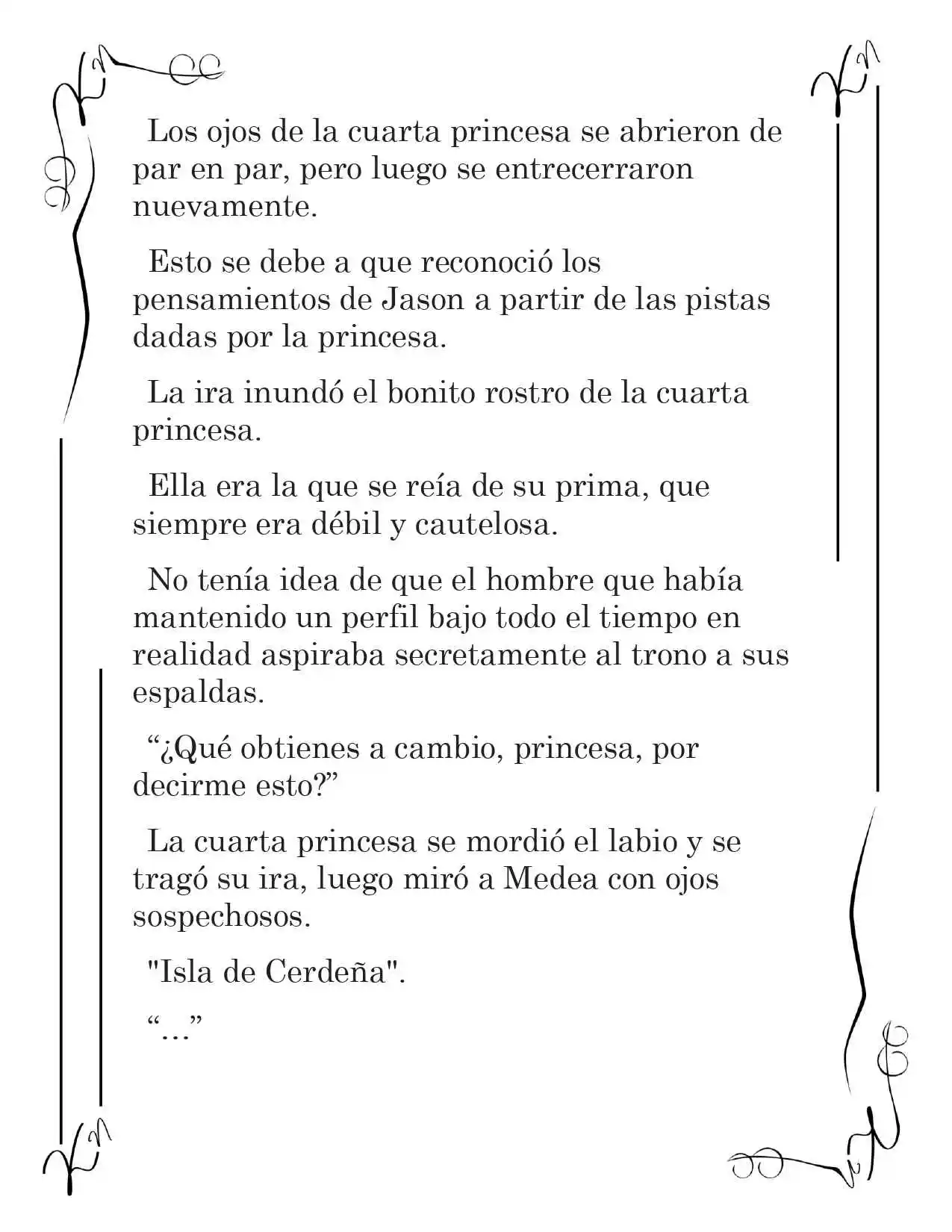 LA CORONA QUE TE ROBARÉ. (Novela) - Capítulo 112 - Página 16 - LectorTMOo