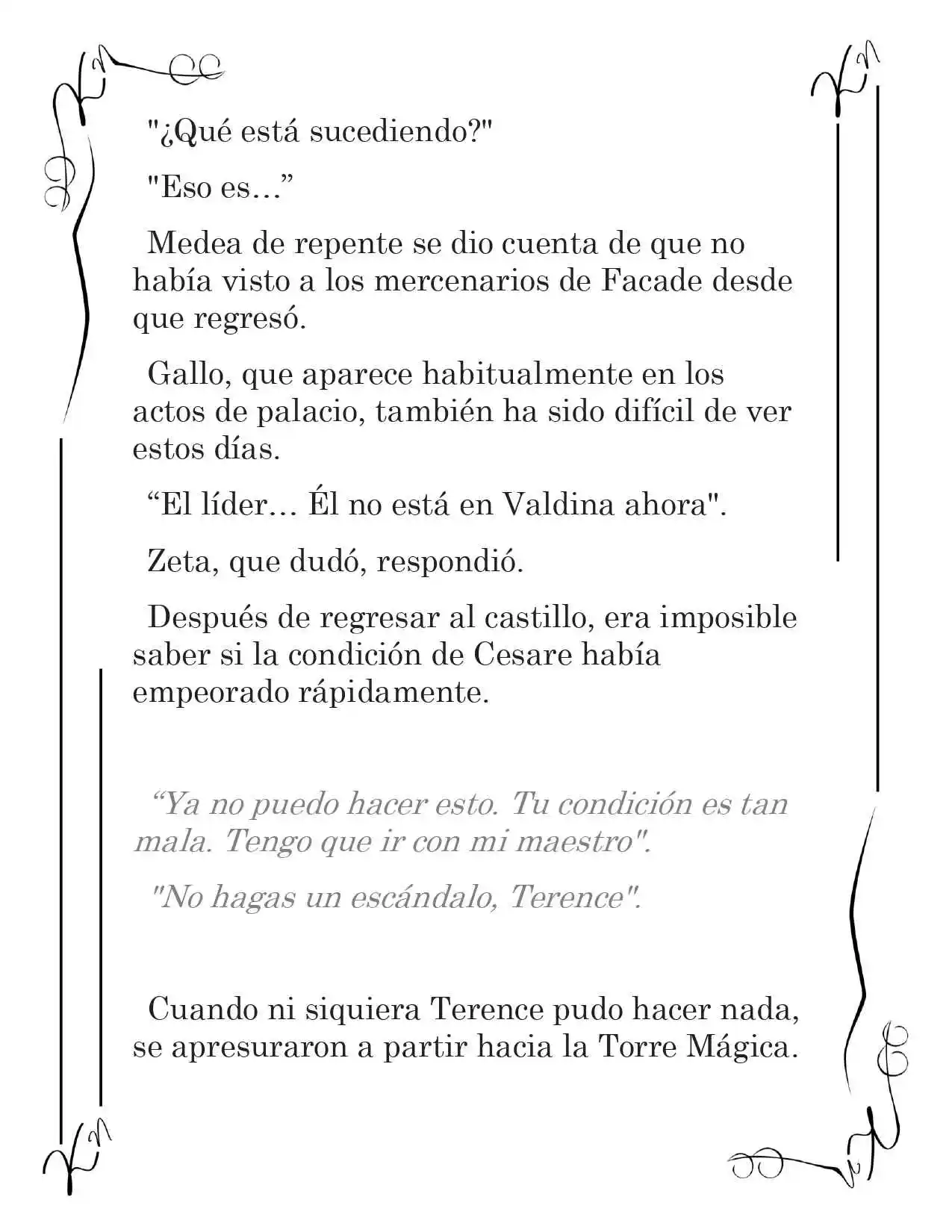 LA CORONA QUE TE ROBARÉ. (Novela) - Capítulo 113 - Página 8 - LectorTMOo
