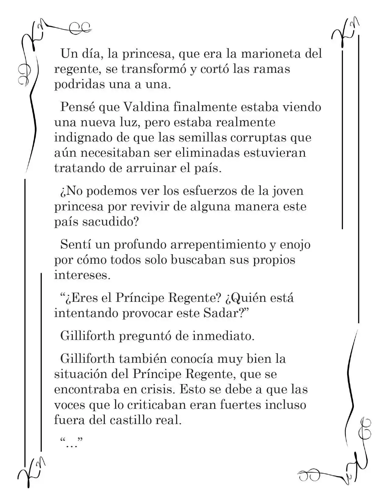 LA CORONA QUE TE ROBARÉ. (Novela) - Capítulo 114 - Página 4 - LectorTMOo