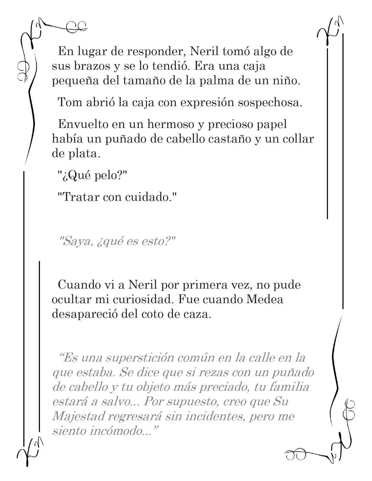 LA CORONA QUE TE ROBARÉ. (Novela) - Capítulo 114 - Página 11 - LectorTMOo