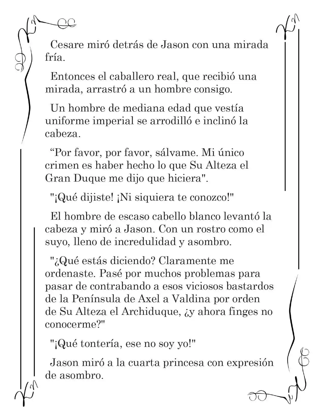 LA CORONA QUE TE ROBARÉ. (Novela) - Capítulo 115 - Página 5 - LectorTMOo