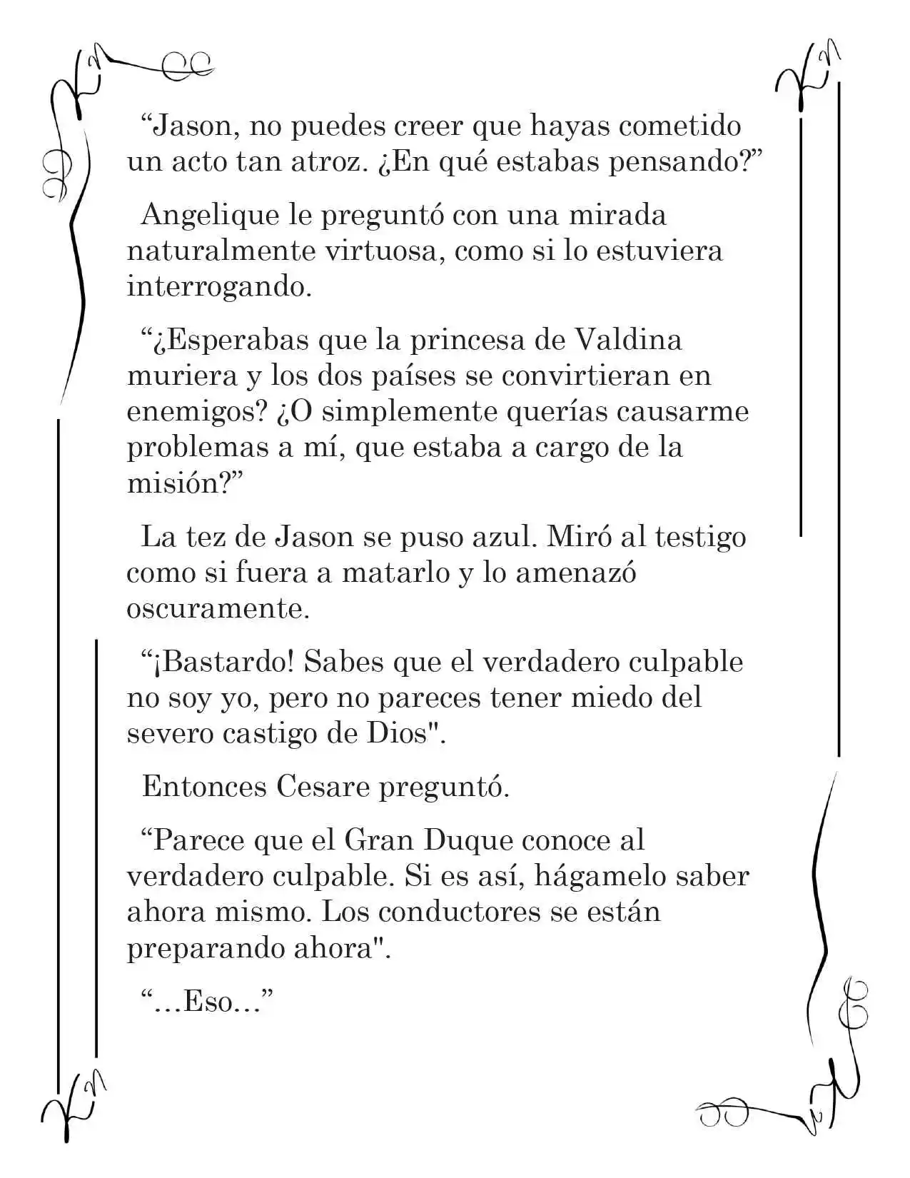 LA CORONA QUE TE ROBARÉ. (Novela) - Capítulo 115 - Página 6 - LectorTMOo