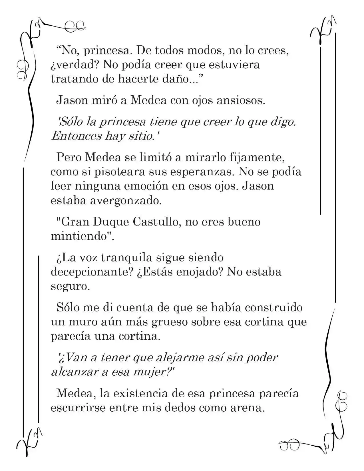 LA CORONA QUE TE ROBARÉ. (Novela) - Capítulo 115 - Página 11 - LectorTMOo