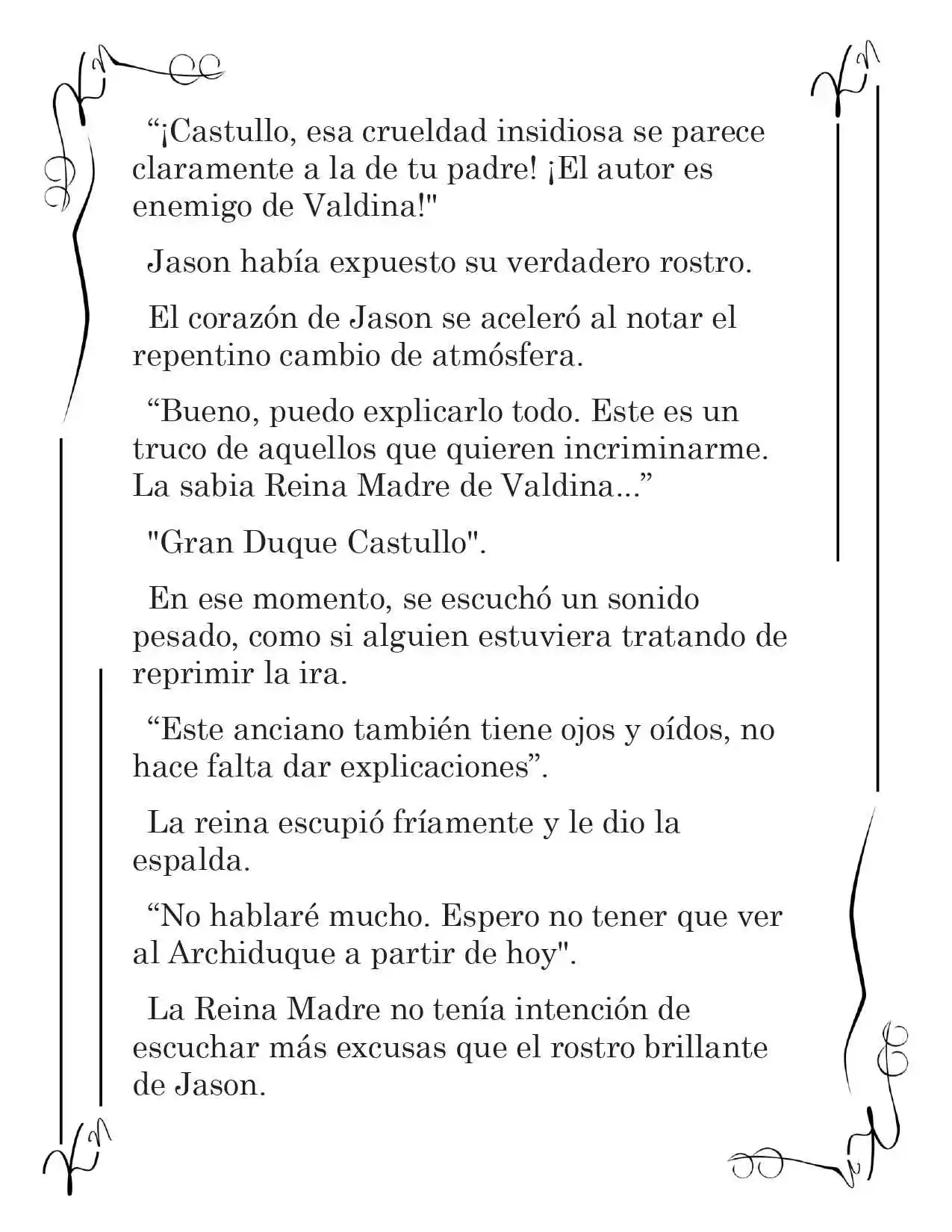 LA CORONA QUE TE ROBARÉ. (Novela) - Capítulo 115 - Página 13 - LectorTMOo