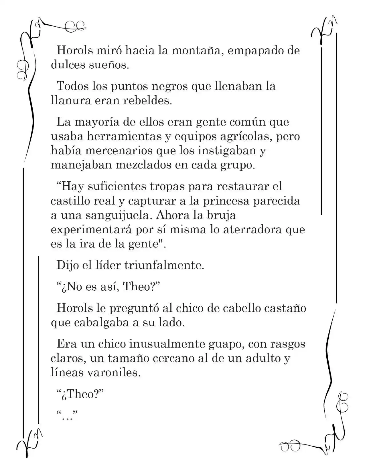 LA CORONA QUE TE ROBARÉ. (Novela) - Capítulo 116 - Página 8 - LectorTMOo