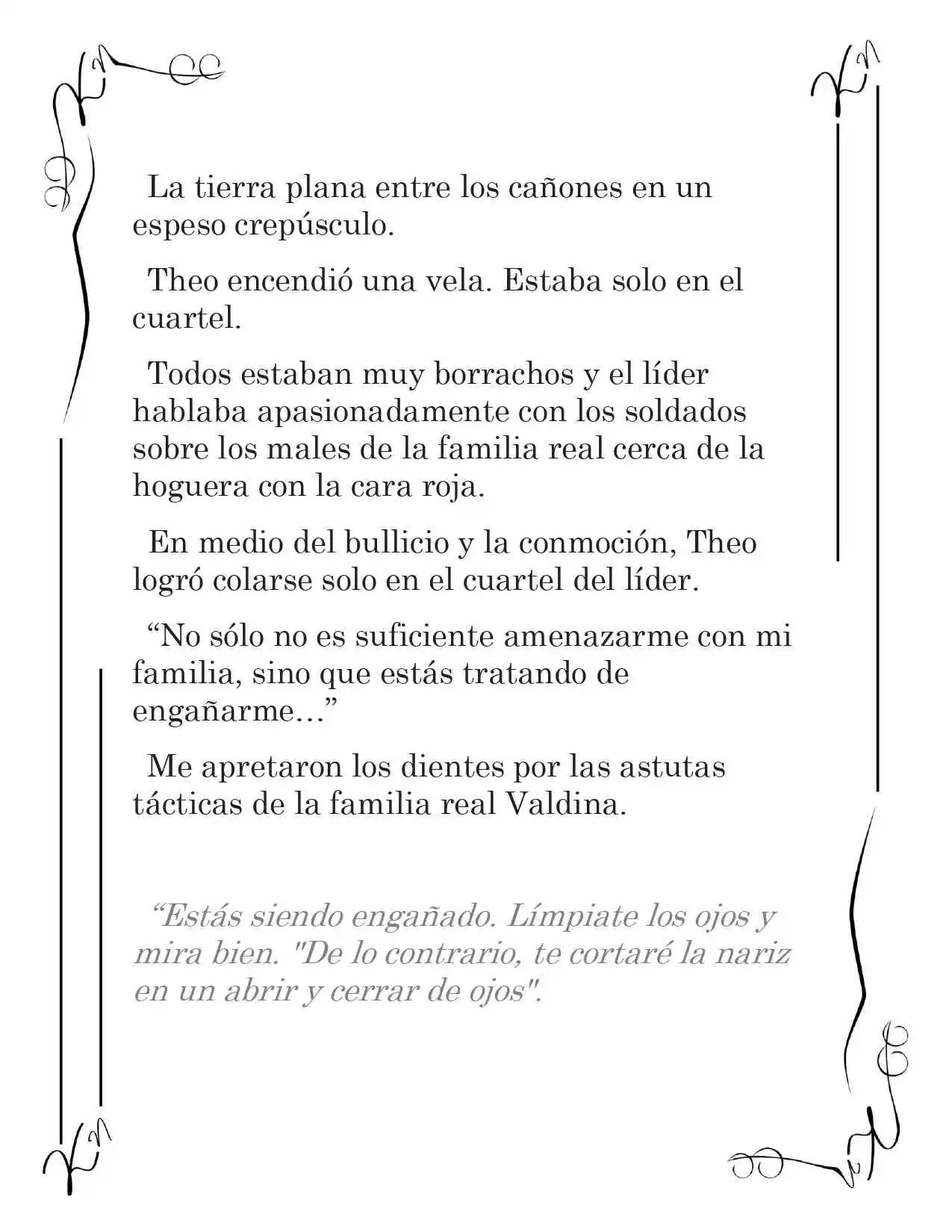 LA CORONA QUE TE ROBARÉ. (Novela) - Capítulo 116 - Página 11 - LectorTMOo