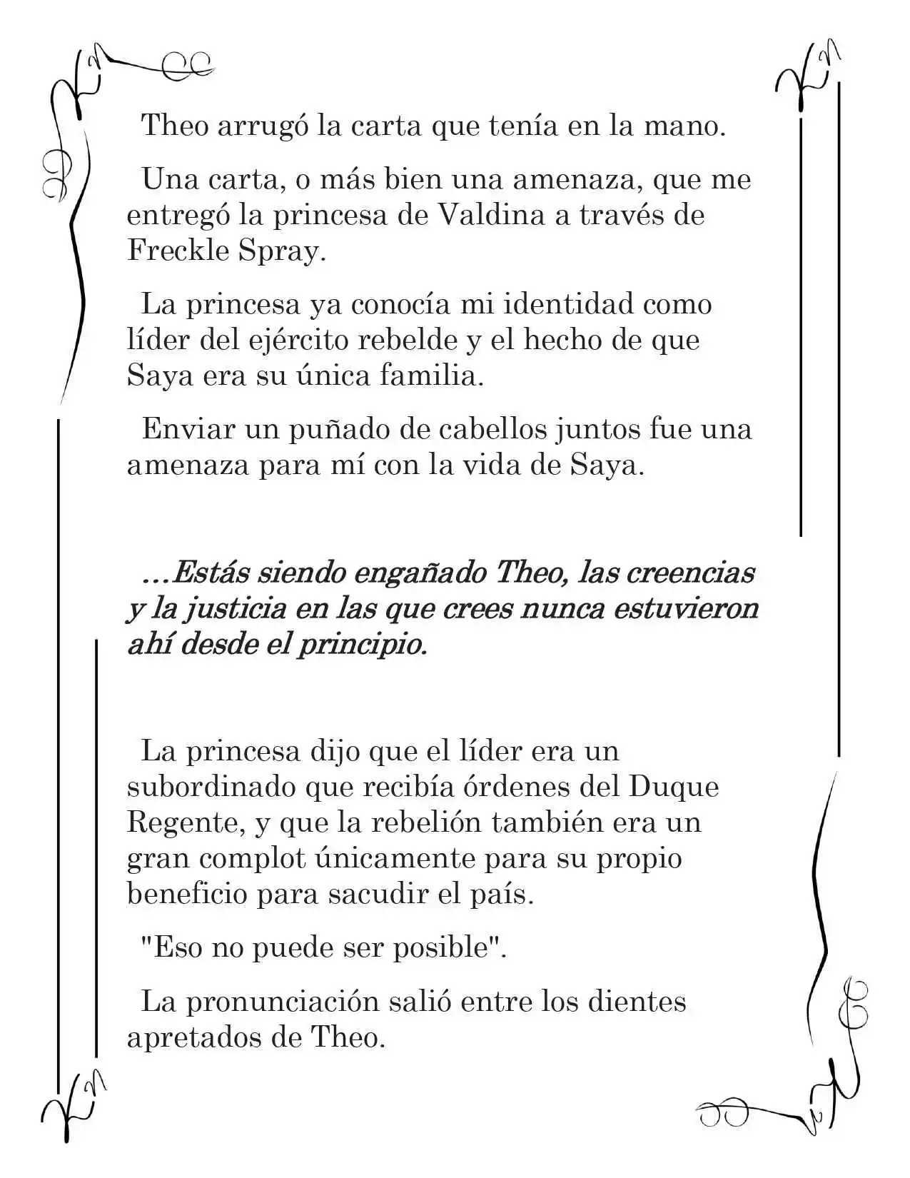 LA CORONA QUE TE ROBARÉ. (Novela) - Capítulo 116 - Página 13 - LectorTMOo