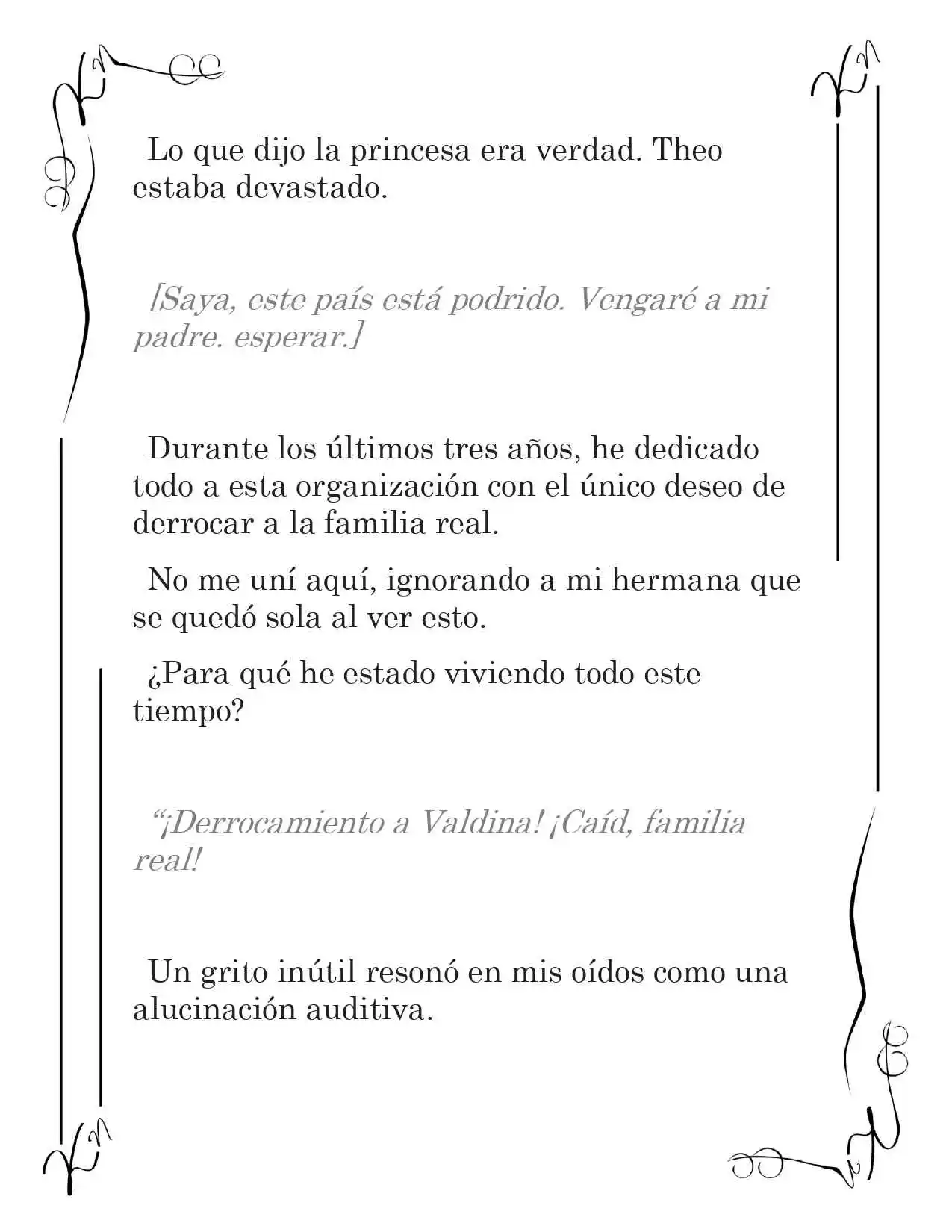 LA CORONA QUE TE ROBARÉ. (Novela) - Capítulo 117 - Página 2 - LectorTMOo