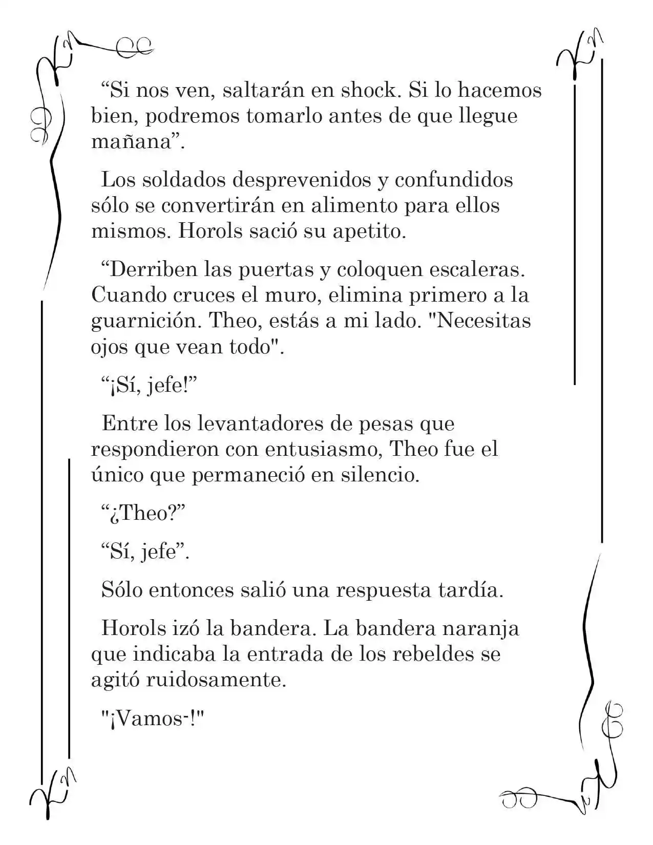 LA CORONA QUE TE ROBARÉ. (Novela) - Capítulo 117 - Página 6 - LectorTMOo