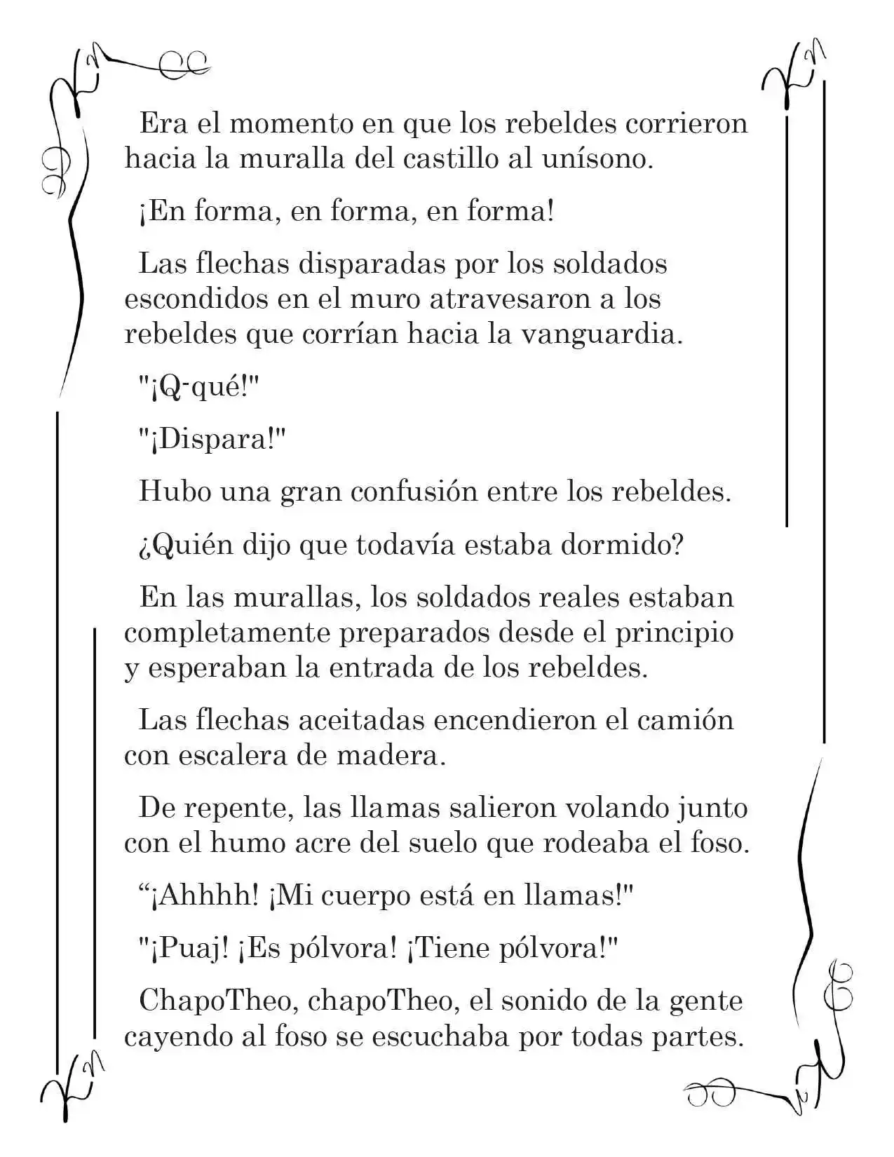 LA CORONA QUE TE ROBARÉ. (Novela) - Capítulo 117 - Página 7 - LectorTMOo