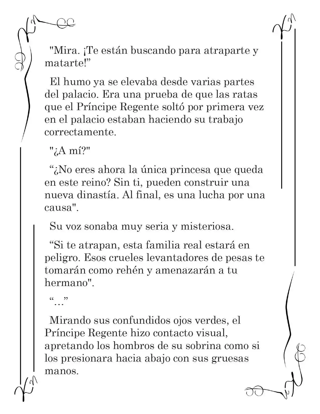LA CORONA QUE TE ROBARÉ. (Novela) - Capítulo 118 - Página 2 - LectorTMOo