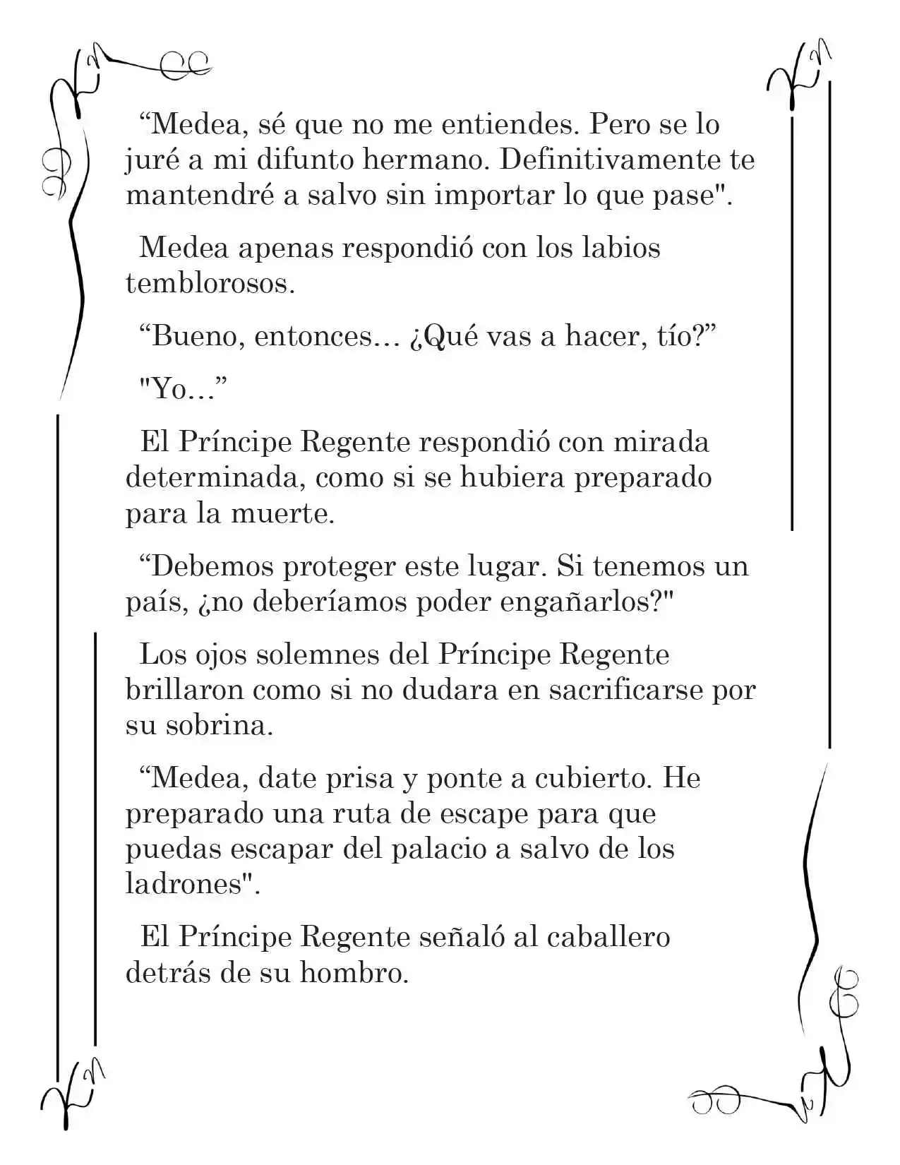 LA CORONA QUE TE ROBARÉ. (Novela) - Capítulo 118 - Página 3 - LectorTMOo