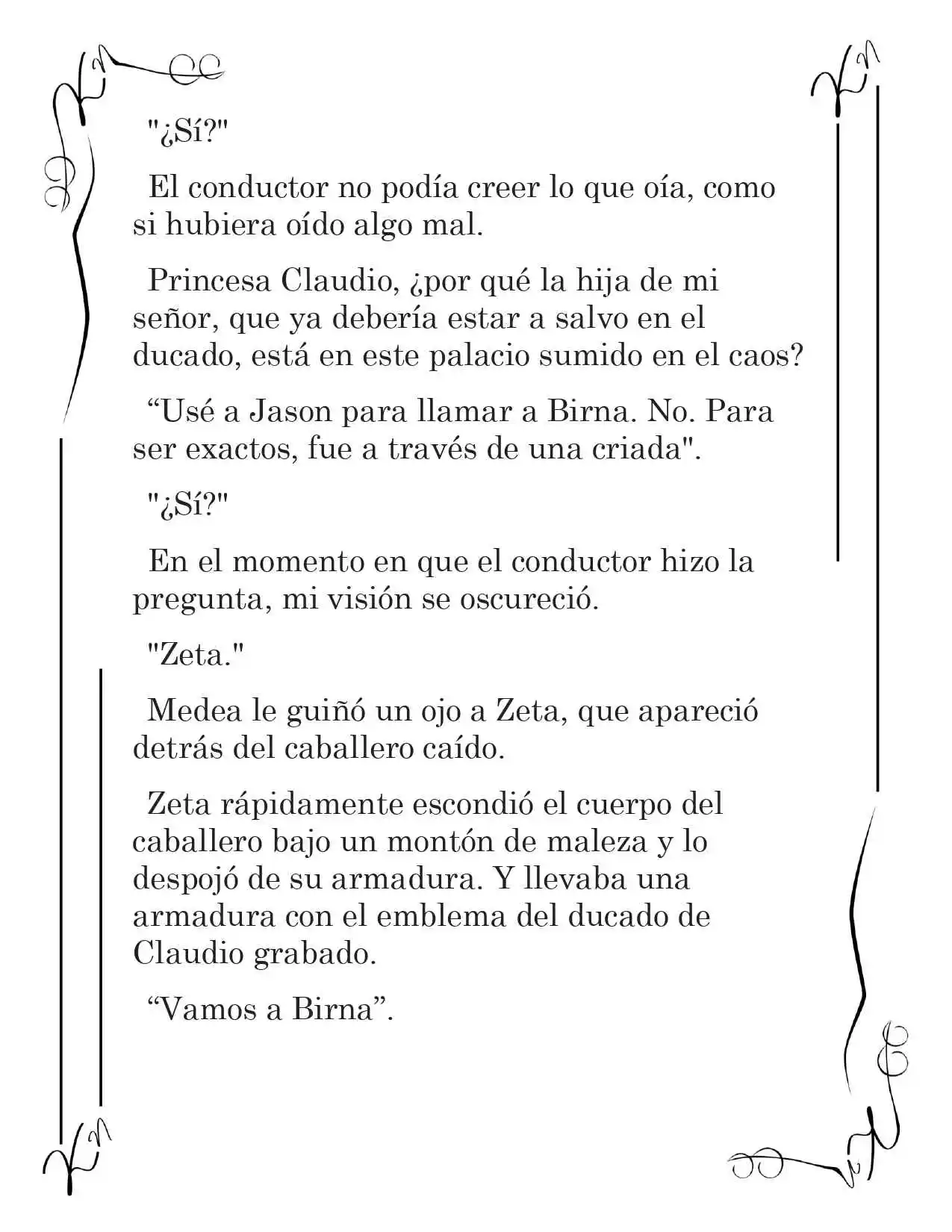 LA CORONA QUE TE ROBARÉ. (Novela) - Capítulo 118 - Página 8 - LectorTMOo