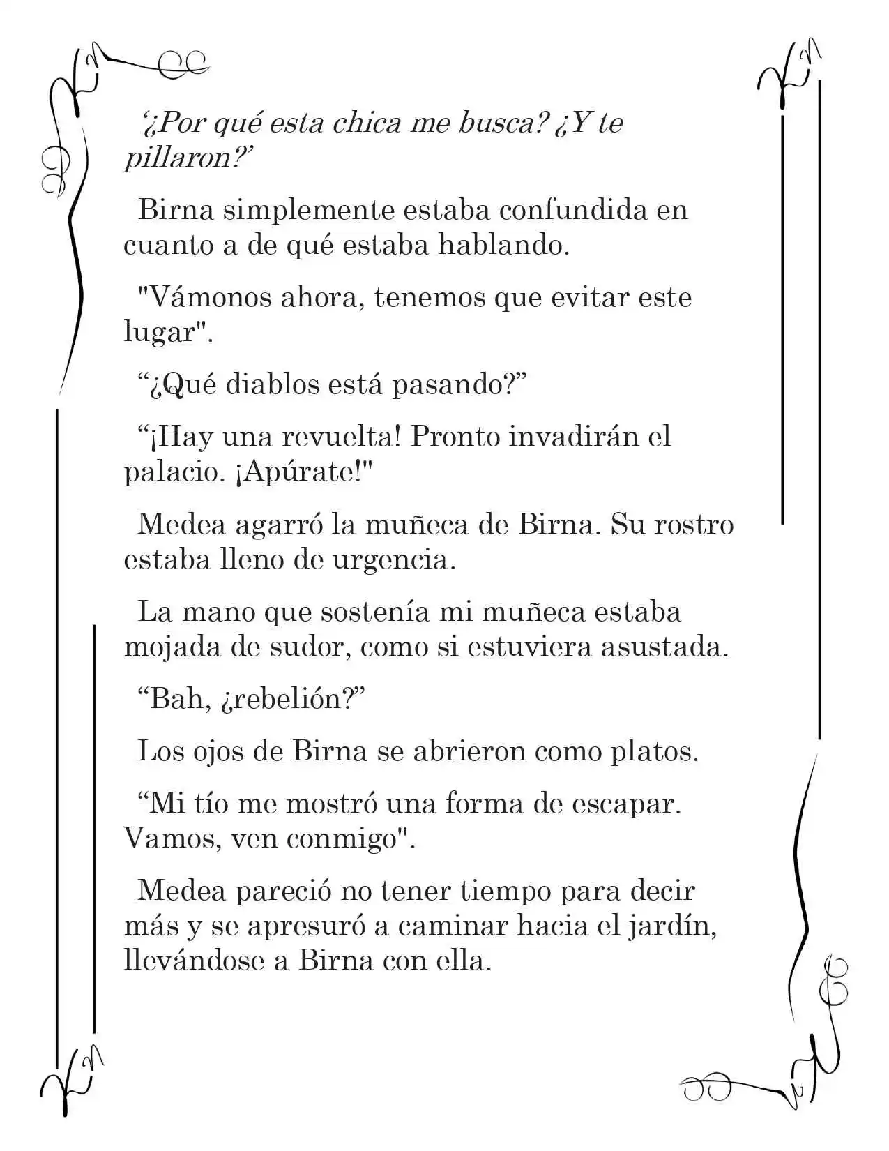 LA CORONA QUE TE ROBARÉ. (Novela) - Capítulo 119 - Página 5 - LectorTMOo