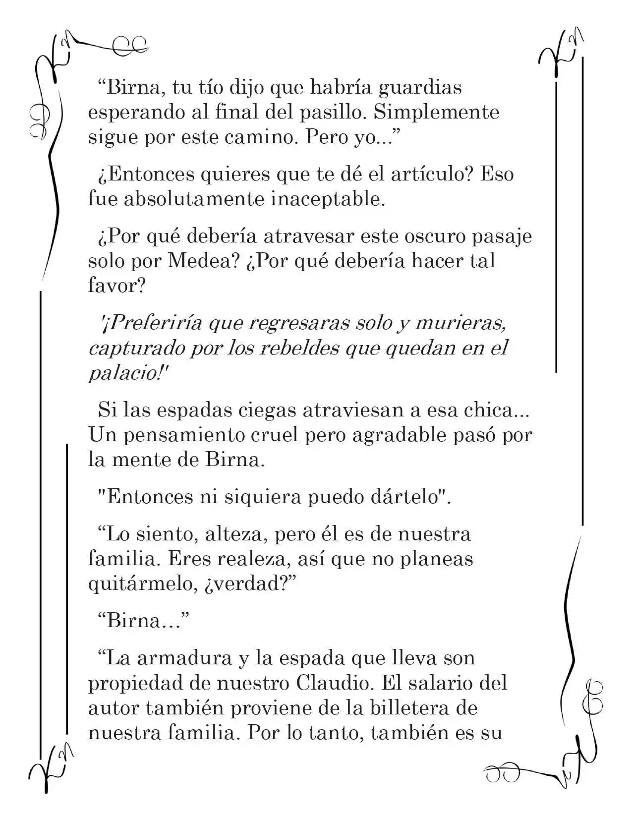 LA CORONA QUE TE ROBARÉ. (Novela) - Capítulo 119 - Página 11 - LectorTMOo