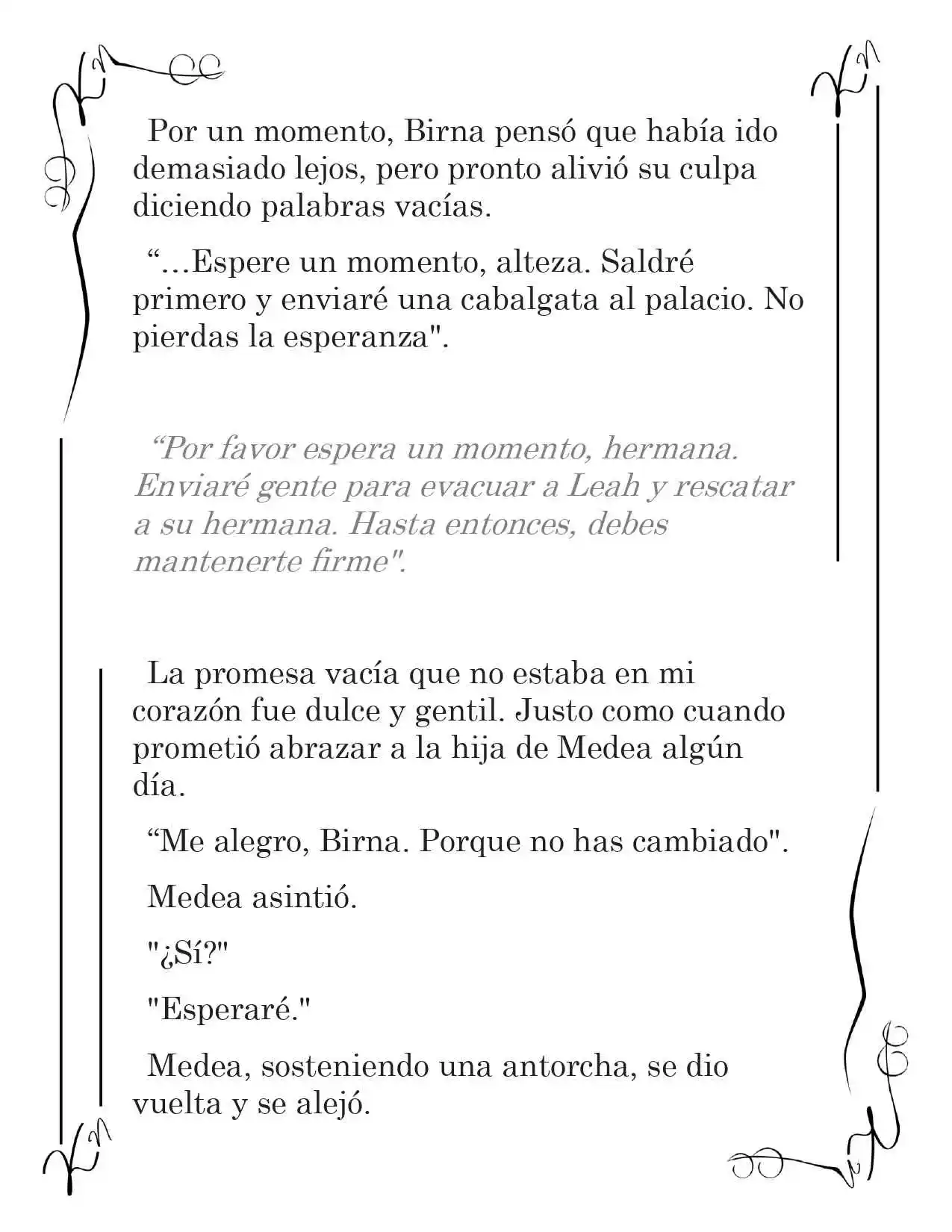 LA CORONA QUE TE ROBARÉ. (Novela) - Capítulo 119 - Página 13 - LectorTMOo