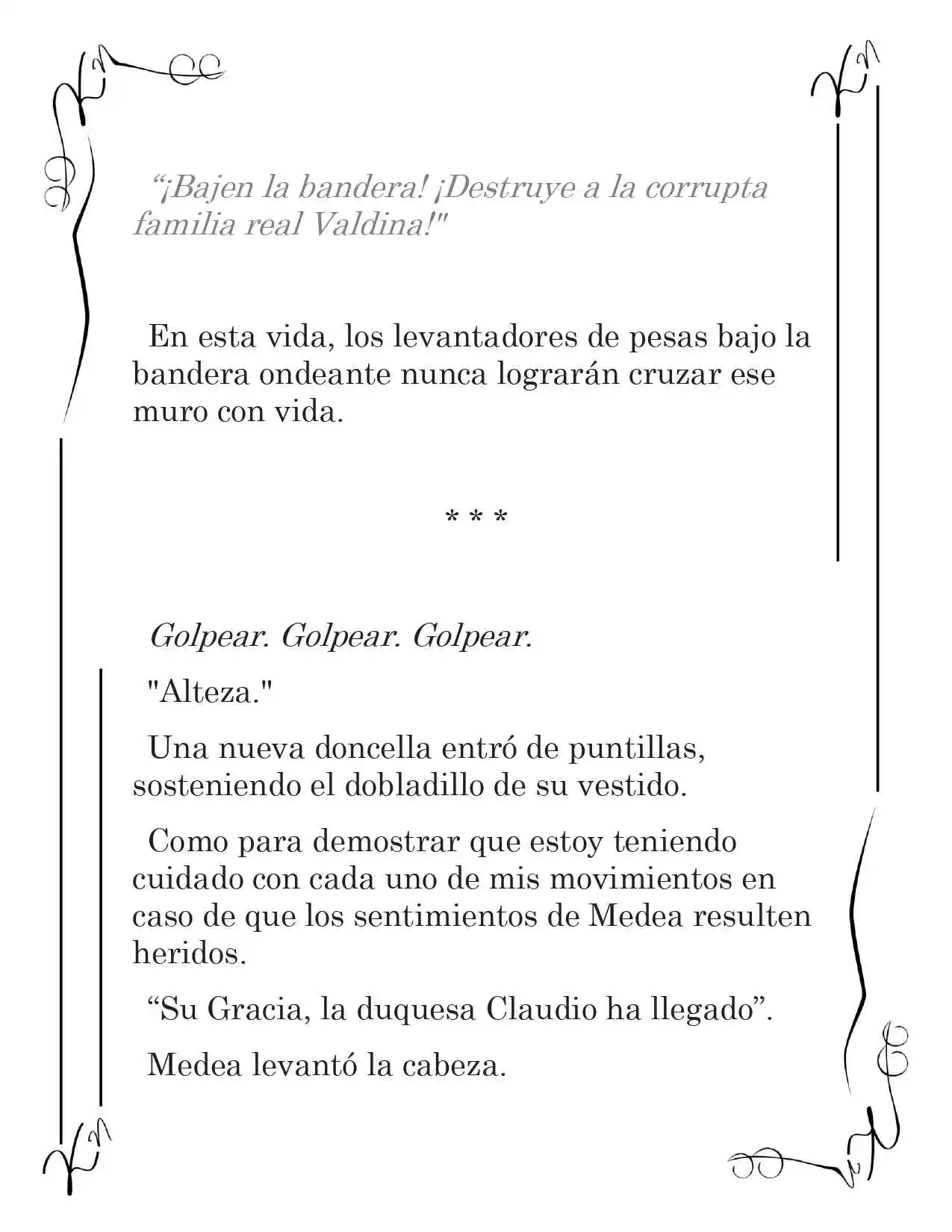 LA CORONA QUE TE ROBARÉ. (Novela) - Capítulo 12 - Página 3 - LectorTMOo