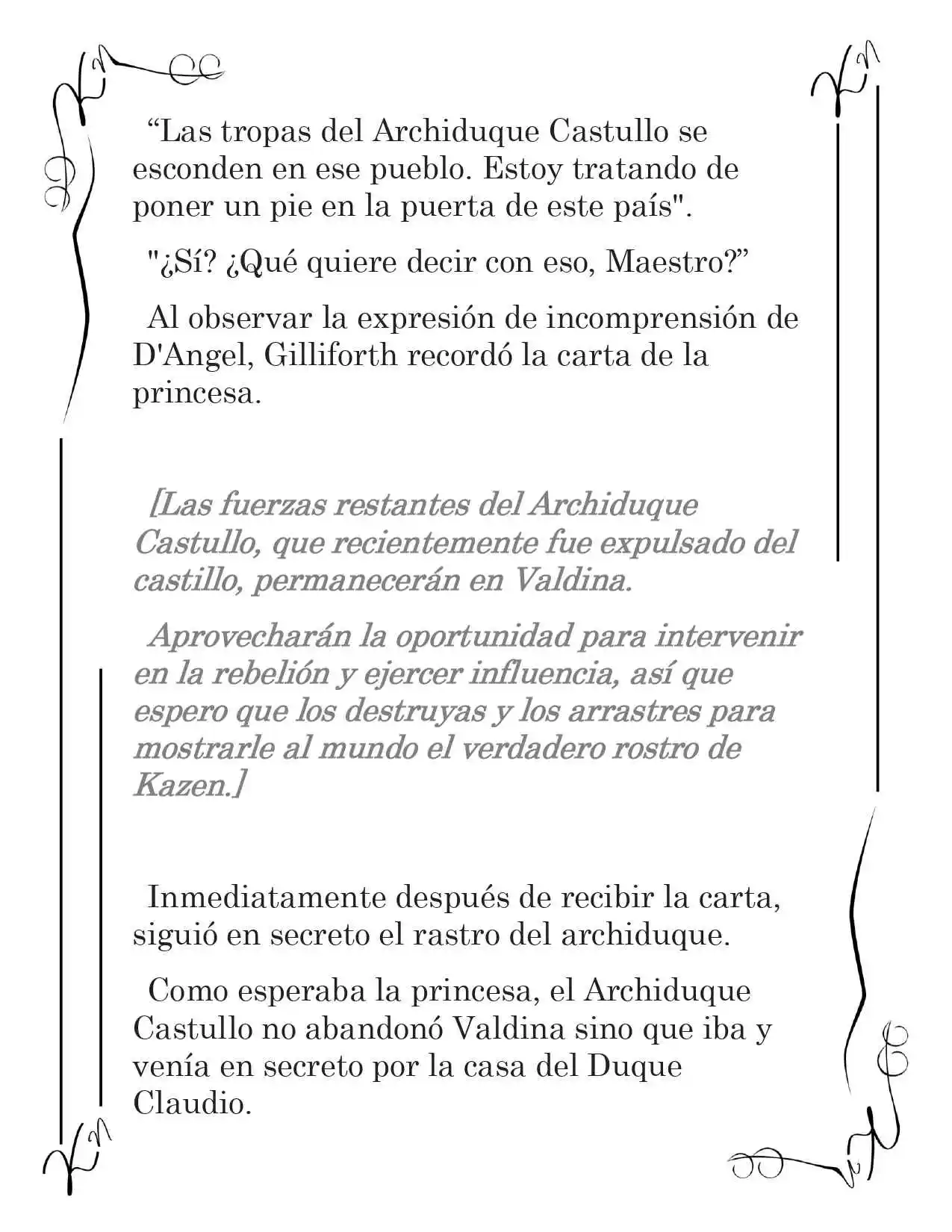 LA CORONA QUE TE ROBARÉ. (Novela) - Capítulo 120 - Página 10 - LectorTMOo