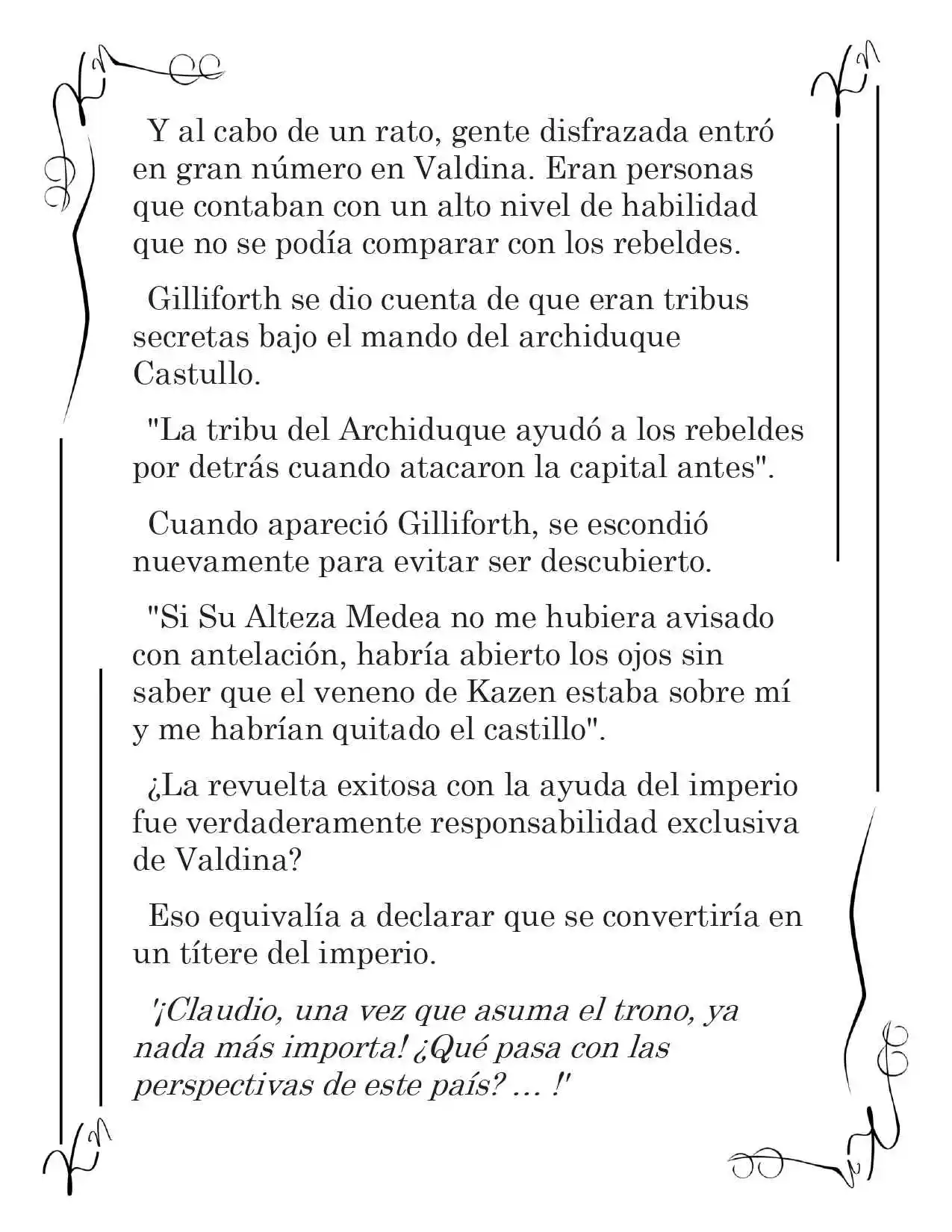 LA CORONA QUE TE ROBARÉ. (Novela) - Capítulo 120 - Página 11 - LectorTMOo