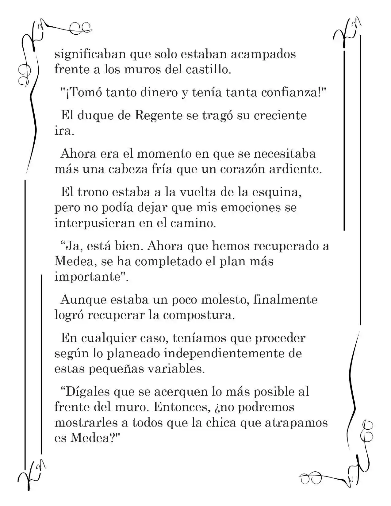 LA CORONA QUE TE ROBARÉ. (Novela) - Capítulo 121 - Página 3 - LectorTMOo