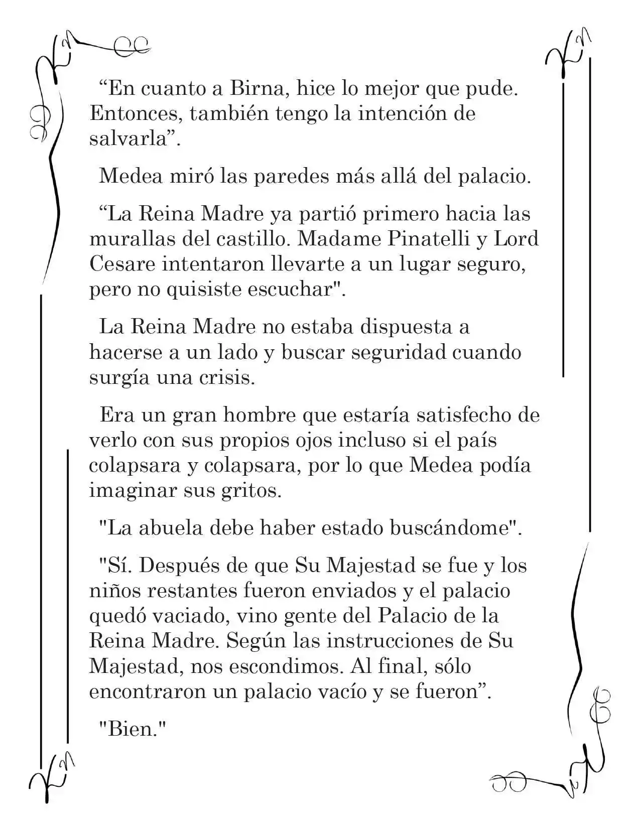 LA CORONA QUE TE ROBARÉ. (Novela) - Capítulo 121 - Página 8 - LectorTMOo