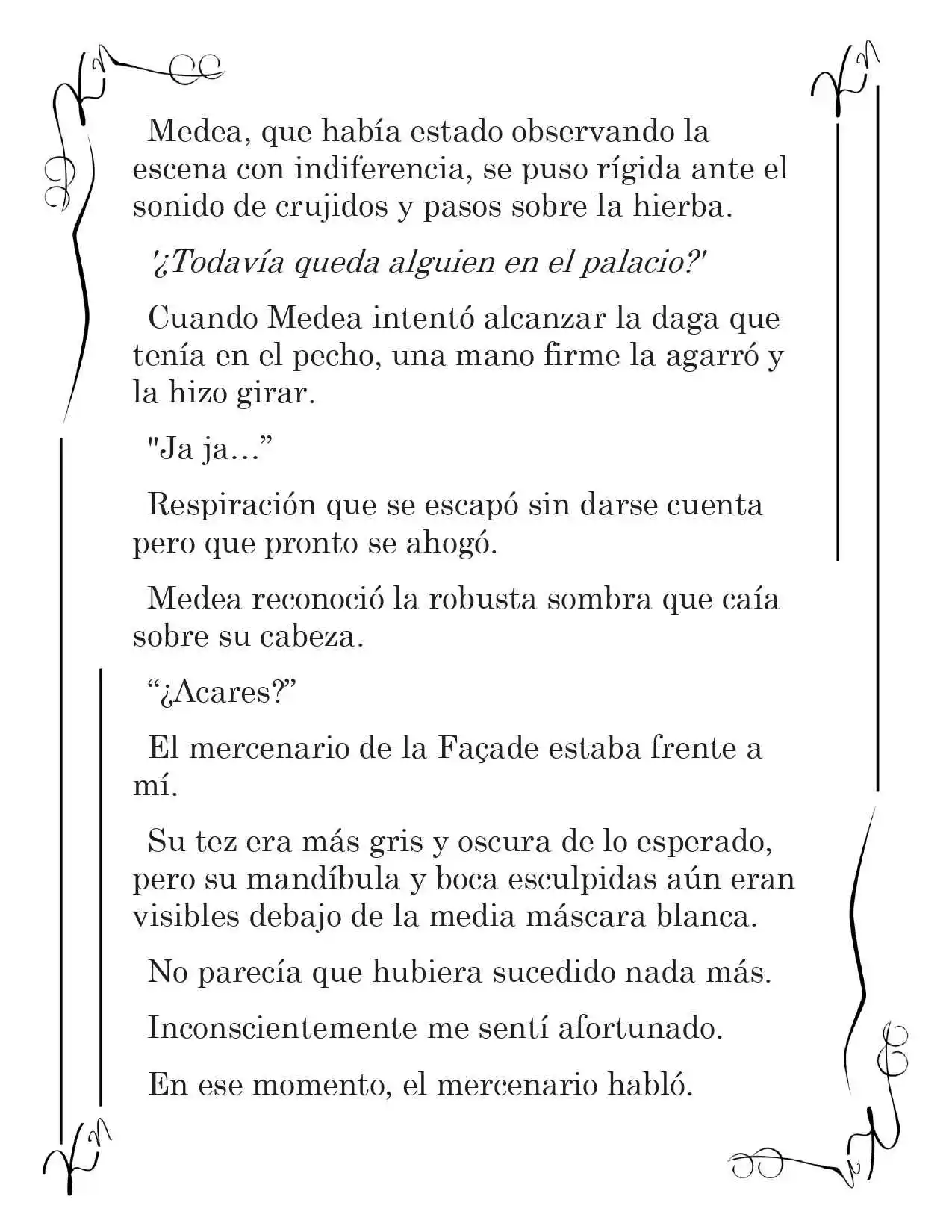 LA CORONA QUE TE ROBARÉ. (Novela) - Capítulo 121 - Página 10 - LectorTMOo