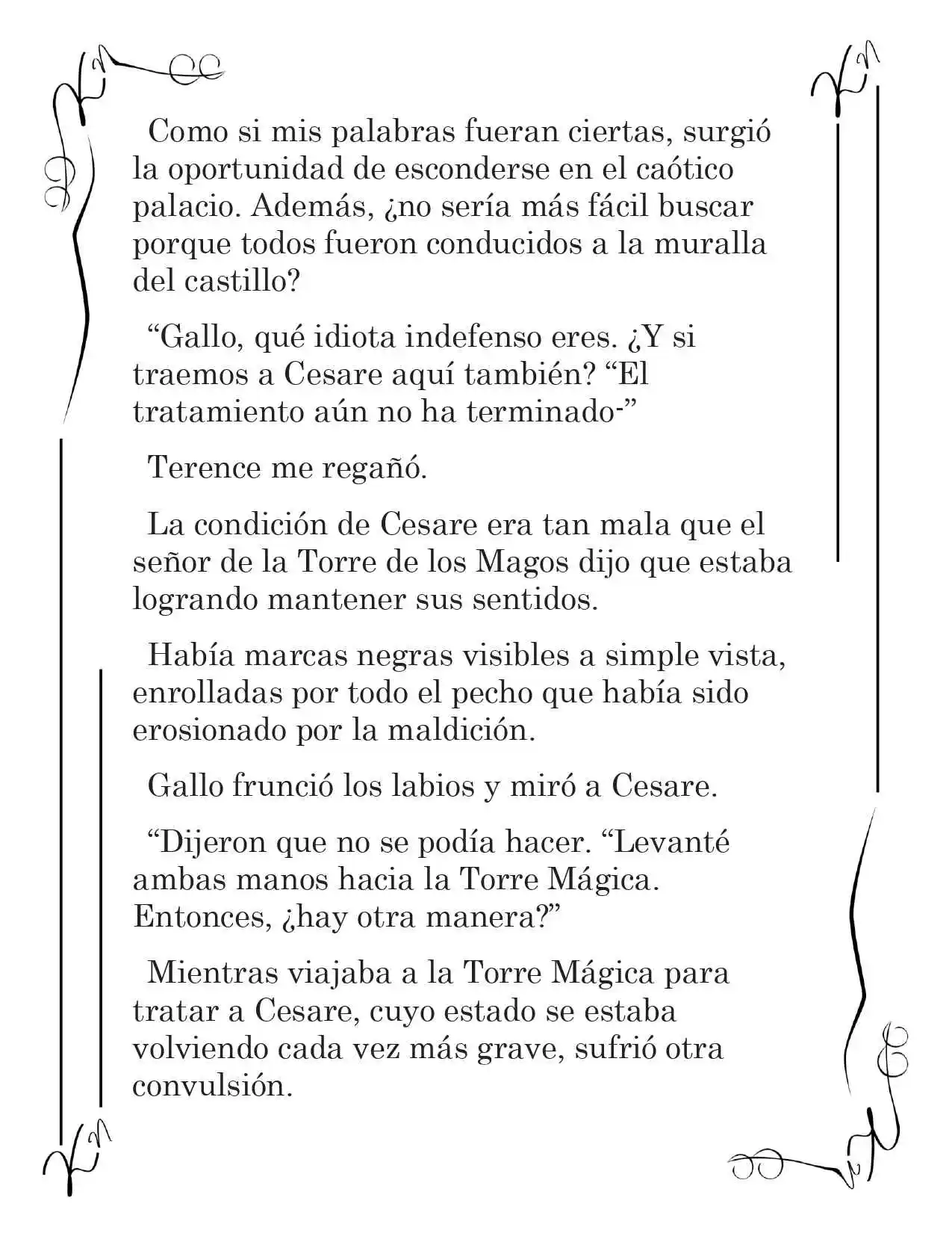 LA CORONA QUE TE ROBARÉ. (Novela) - Capítulo 122 - Página 6 - LectorTMOo