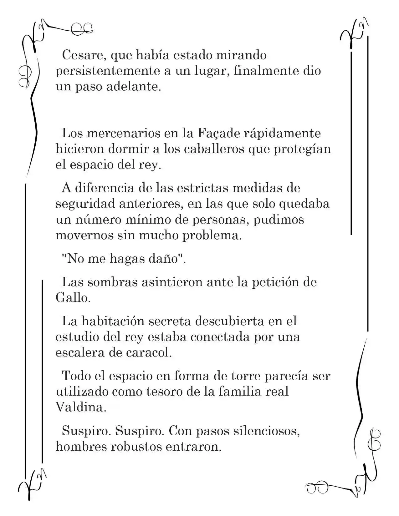 LA CORONA QUE TE ROBARÉ. (Novela) - Capítulo 122 - Página 10 - LectorTMOo