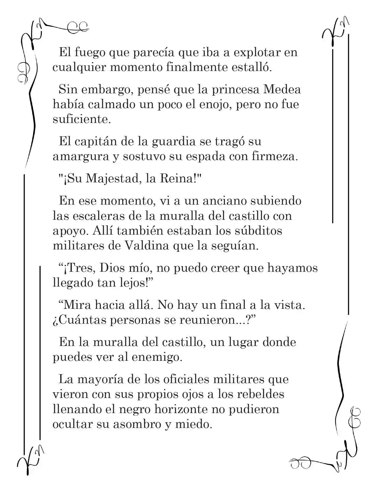 LA CORONA QUE TE ROBARÉ. (Novela) - Capítulo 123 - Página 4 - LectorTMOo
