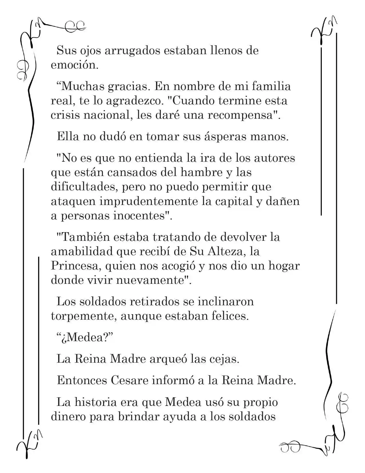 LA CORONA QUE TE ROBARÉ. (Novela) - Capítulo 123 - Página 7 - LectorTMOo