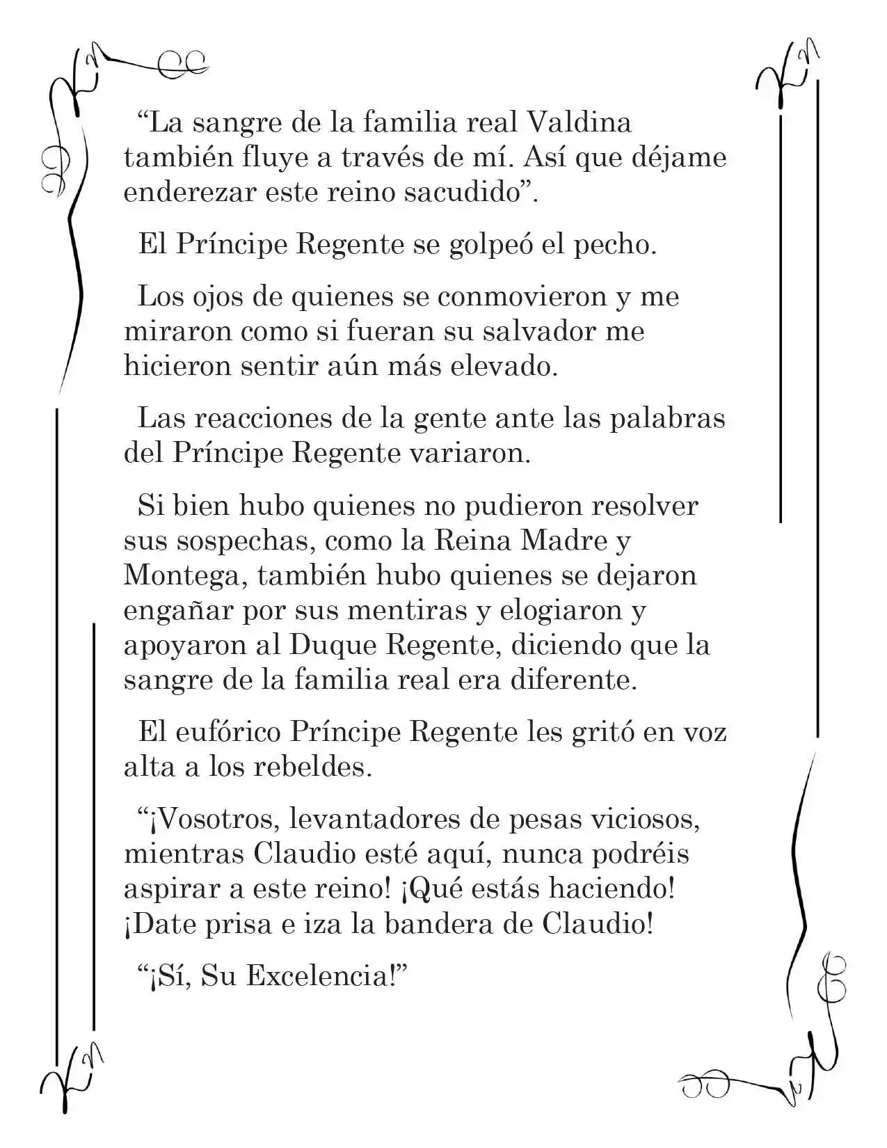 LA CORONA QUE TE ROBARÉ. (Novela) - Capítulo 124 - Página 5 - LectorTMOo