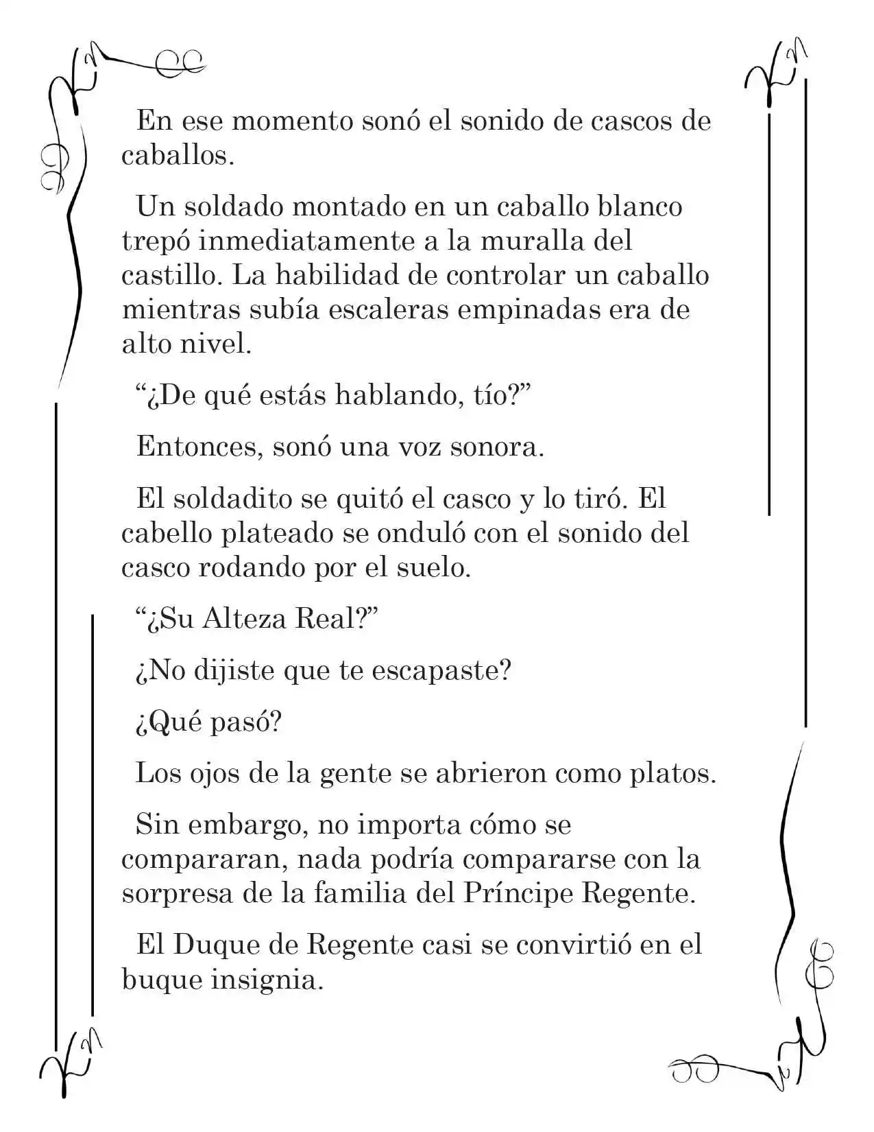 LA CORONA QUE TE ROBARÉ. (Novela) - Capítulo 124 - Página 8 - LectorTMOo