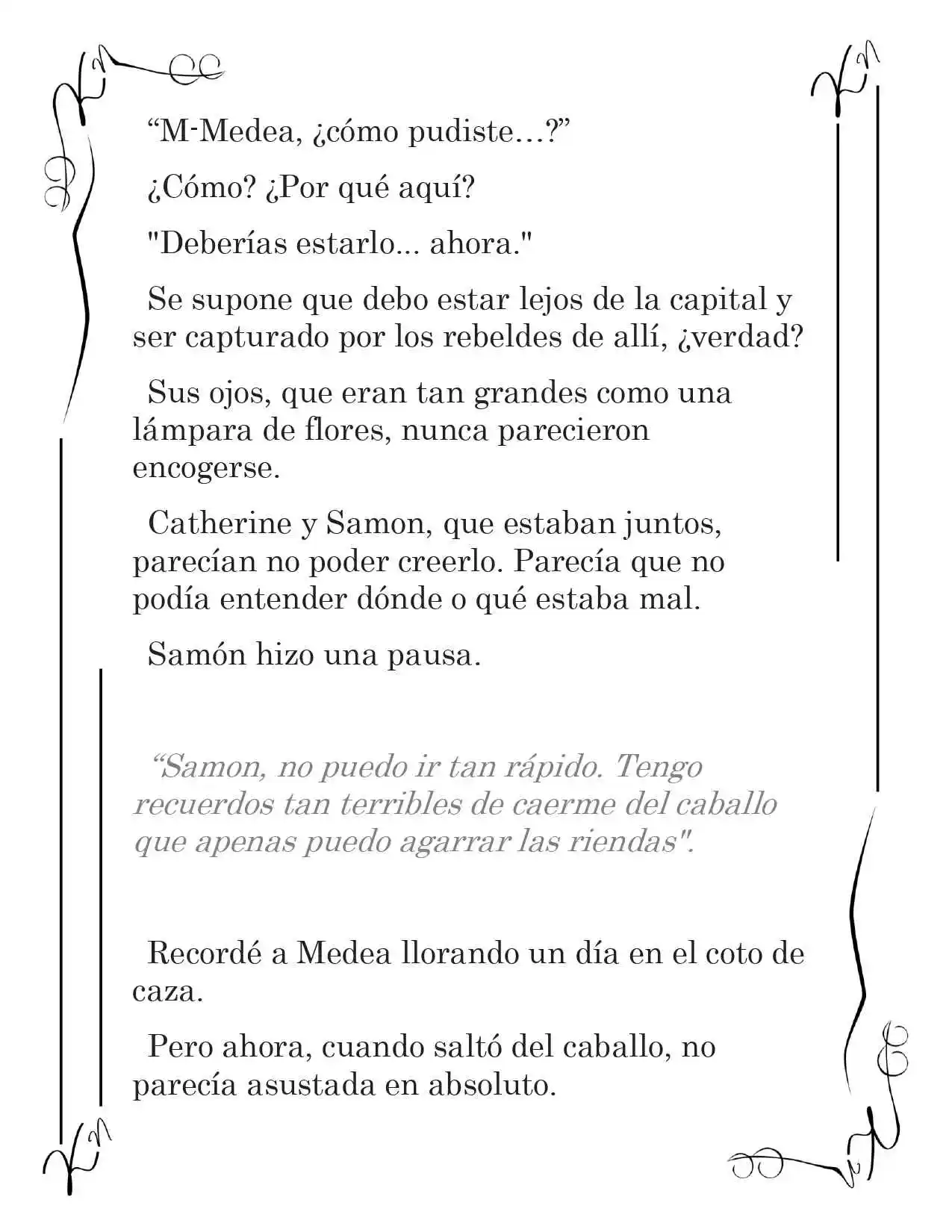 LA CORONA QUE TE ROBARÉ. (Novela) - Capítulo 124 - Página 9 - LectorTMOo