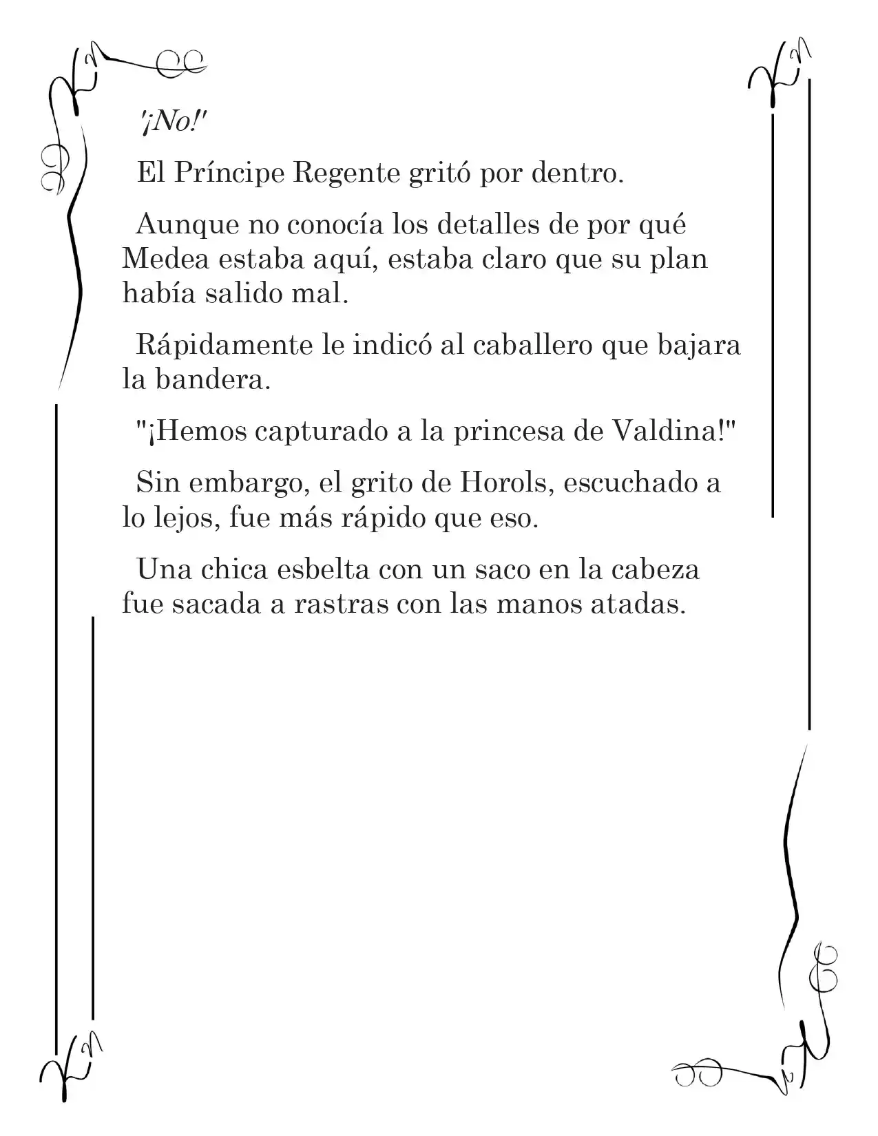 LA CORONA QUE TE ROBARÉ. (Novela) - Capítulo 124 - Página 13 - LectorTMOo