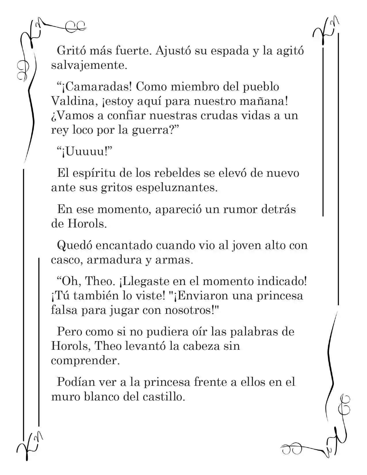 LA CORONA QUE TE ROBARÉ. (Novela) - Capítulo 125 - Página 10 - LectorTMOo