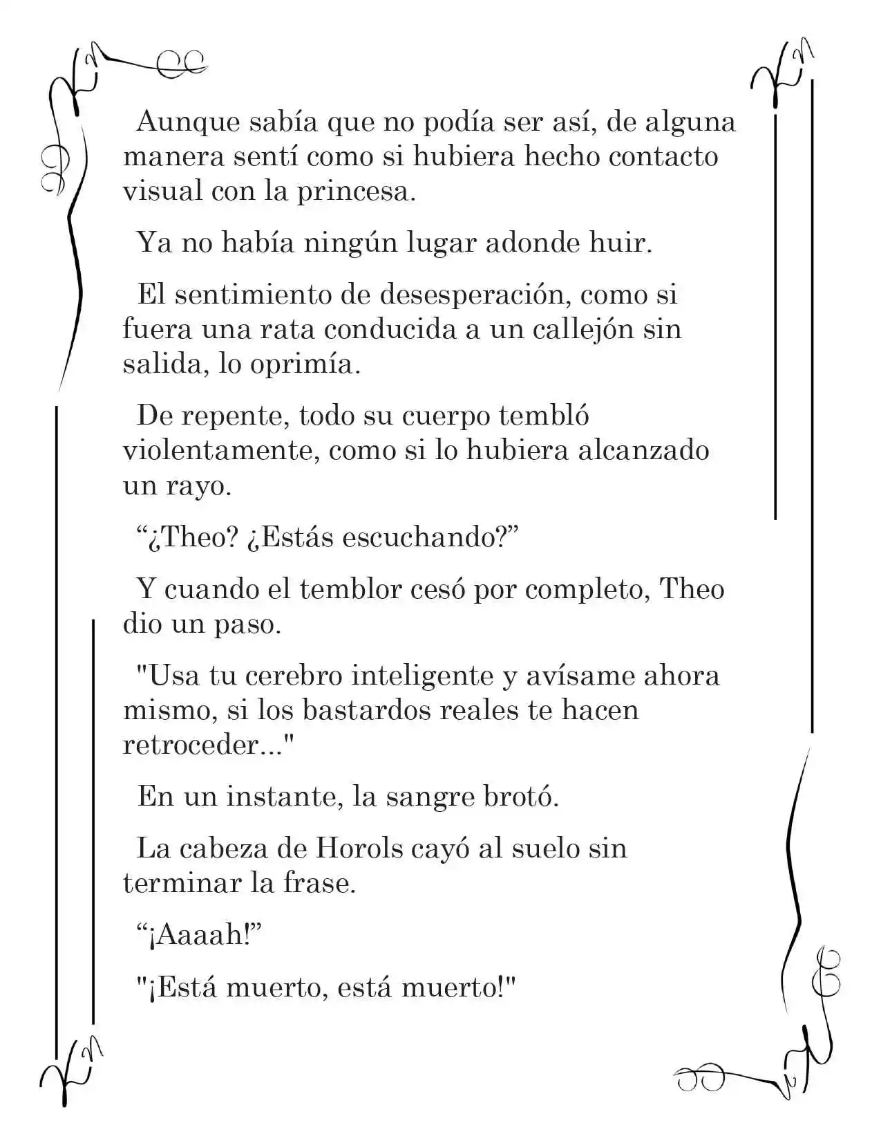 LA CORONA QUE TE ROBARÉ. (Novela) - Capítulo 125 - Página 13 - LectorTMOo