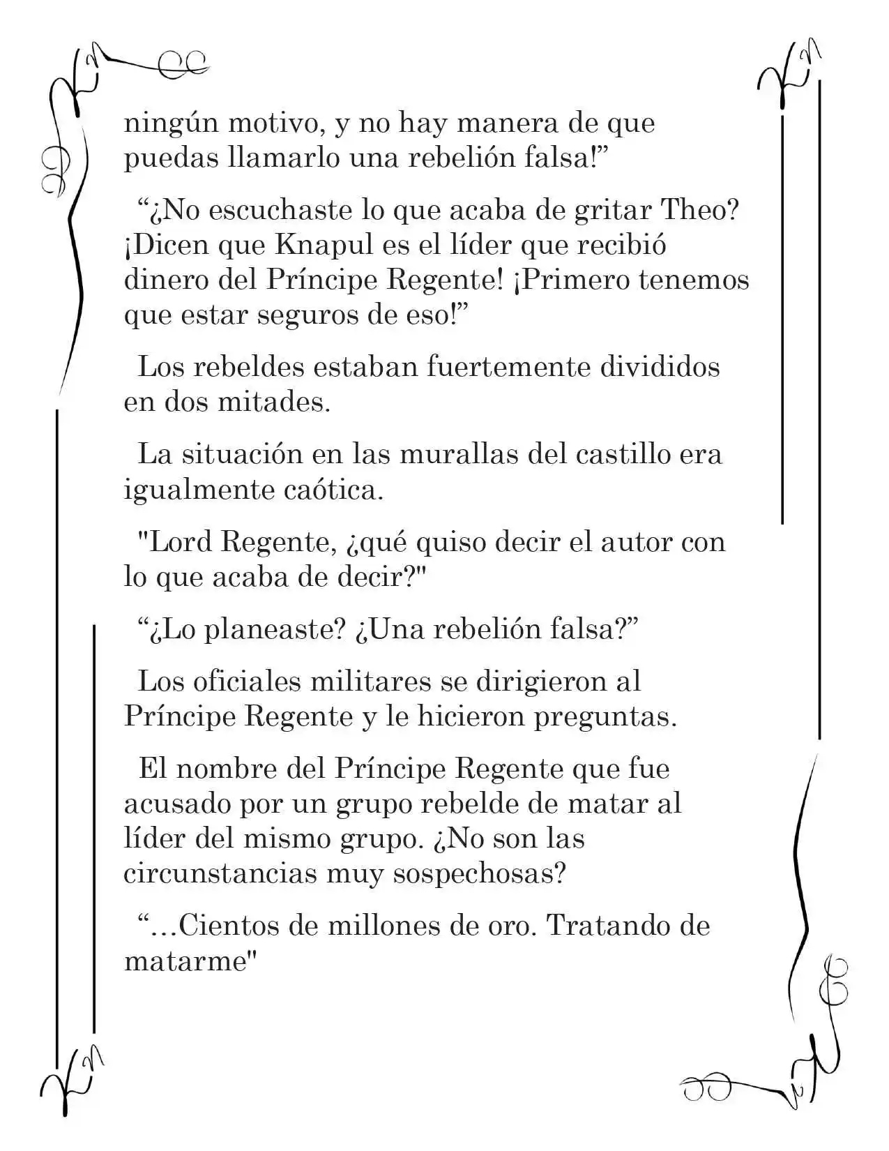 LA CORONA QUE TE ROBARÉ. (Novela) - Capítulo 126 - Página 3 - LectorTMOo