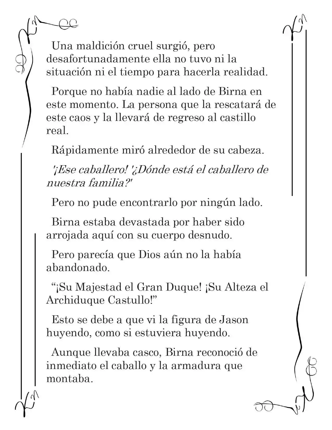 LA CORONA QUE TE ROBARÉ. (Novela) - Capítulo 126 - Página 8 - LectorTMOo