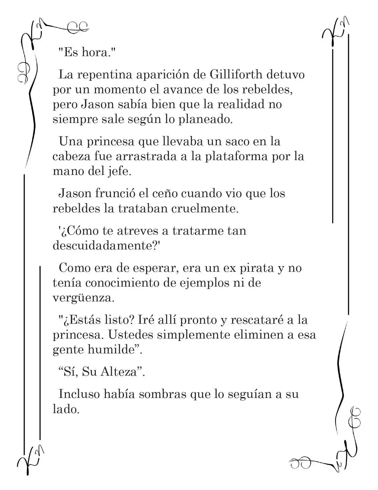LA CORONA QUE TE ROBARÉ. (Novela) - Capítulo 126 - Página 10 - LectorTMOo