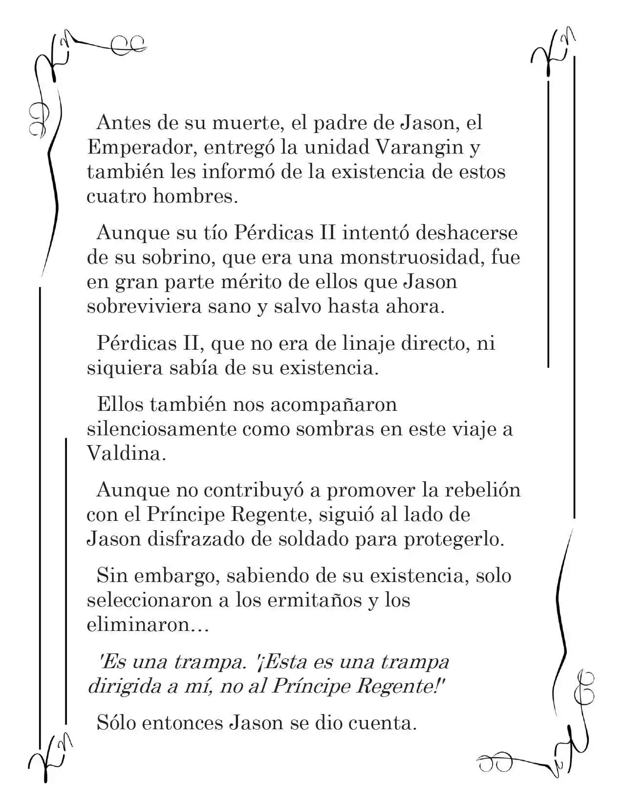 LA CORONA QUE TE ROBARÉ. (Novela) - Capítulo 126 - Página 17 - LectorTMOo