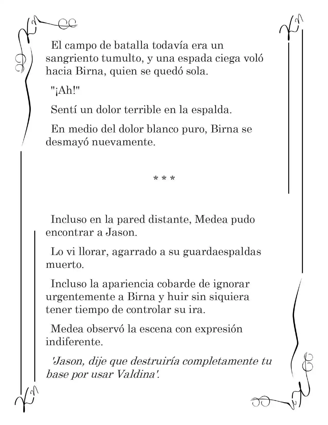 LA CORONA QUE TE ROBARÉ. (Novela) - Capítulo 127 - Página 3 - LectorTMOo
