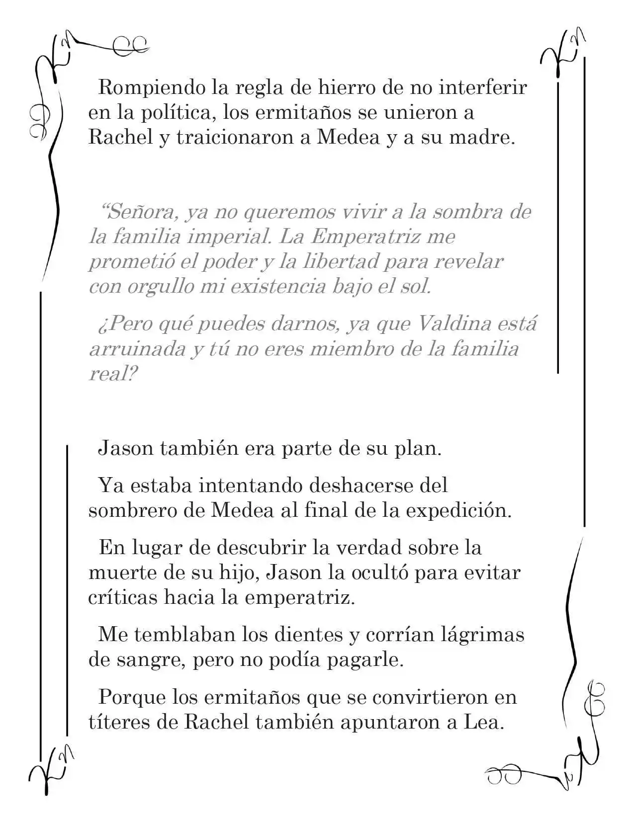 LA CORONA QUE TE ROBARÉ. (Novela) - Capítulo 127 - Página 6 - LectorTMOo