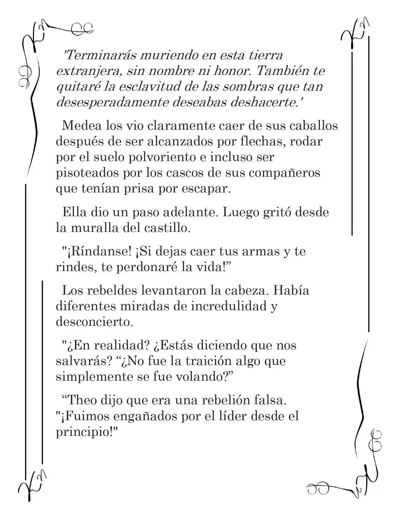 LA CORONA QUE TE ROBARÉ. (Novela) - Capítulo 127 - Página 7 - LectorTMOo